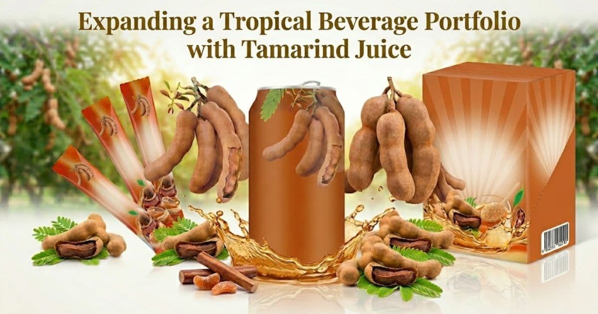 Expanding a Tropical Beverage Portfolio with Tamarind Juice
