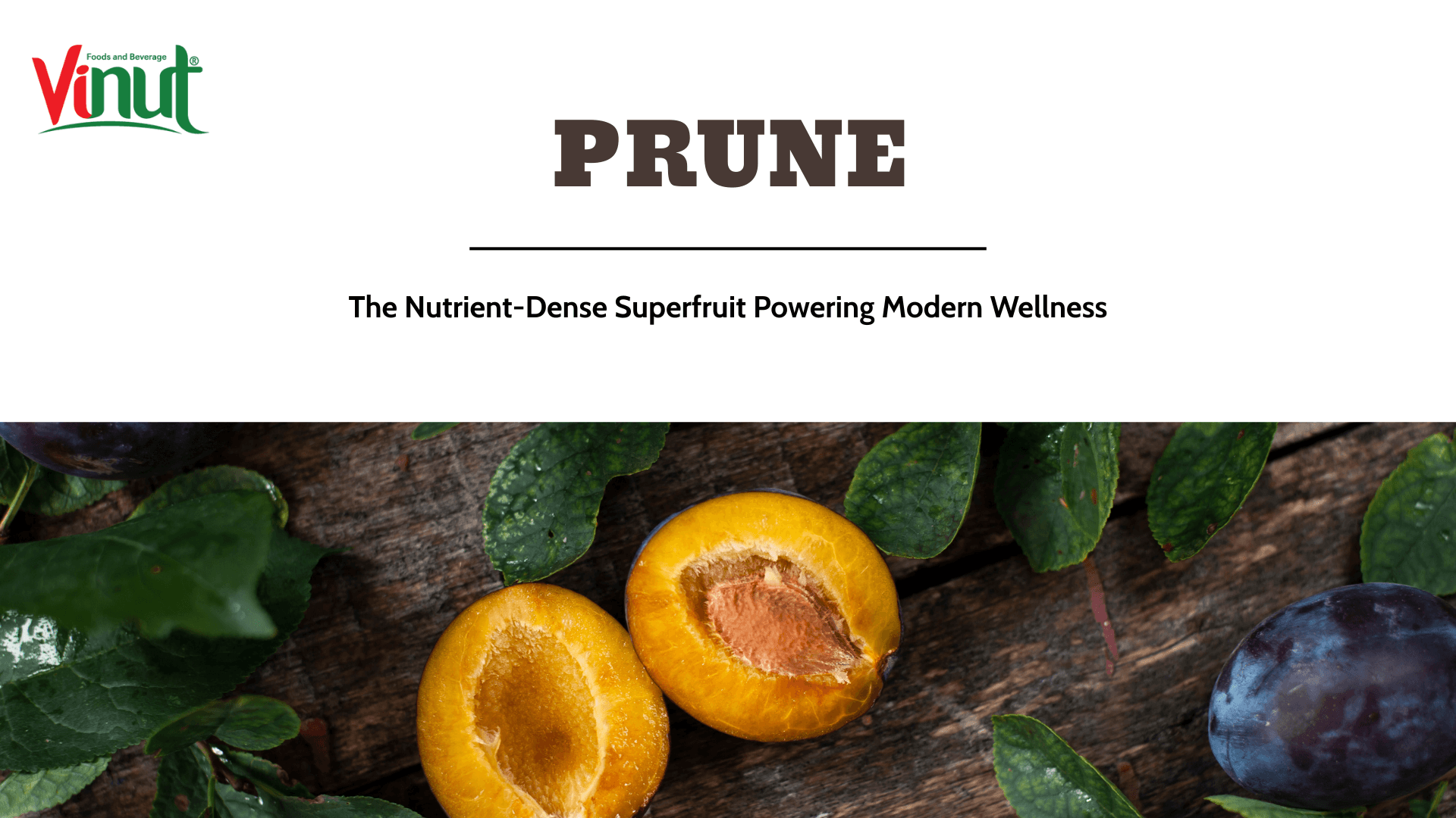 Prunes: The Nutrient-Dense Superfruit Powering Modern Wellness