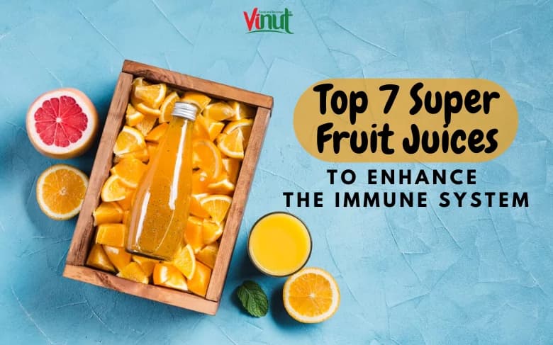 Top 7 Super Fruit Juices to Enhance the Immune System