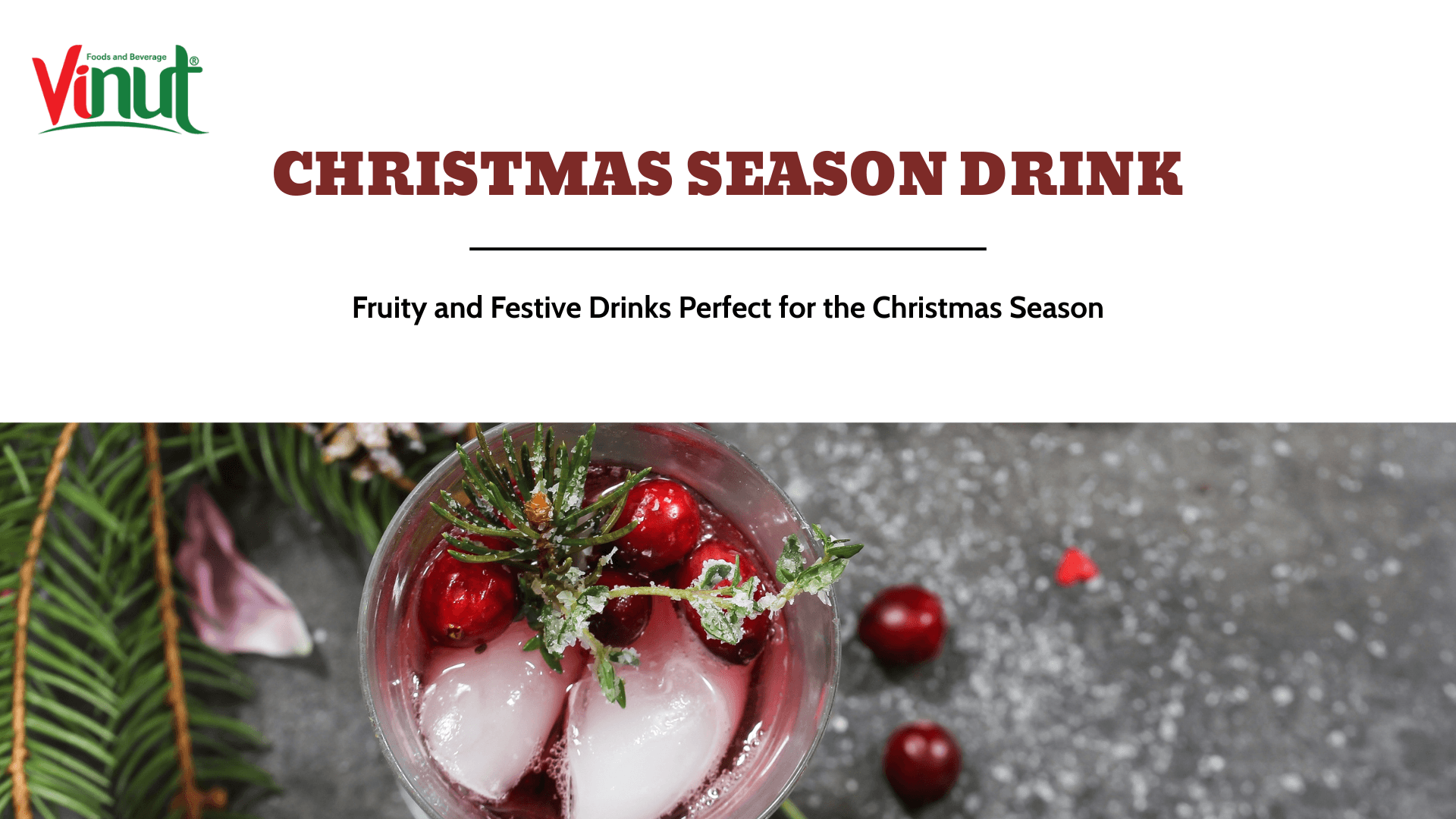 Fruity and Festive Drinks Perfect for the Christmas Season