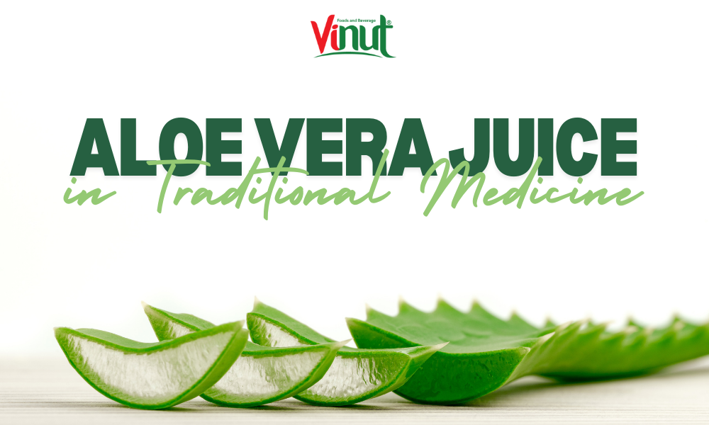 Aloe Vera Juice in Traditional Medicine