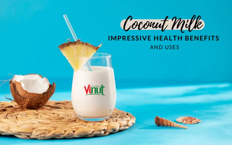 Coconut Milk: Top 4 Impressive Health Benefits and Uses Coconut Milk: Top 4 Impressive Health Benefits and Uses