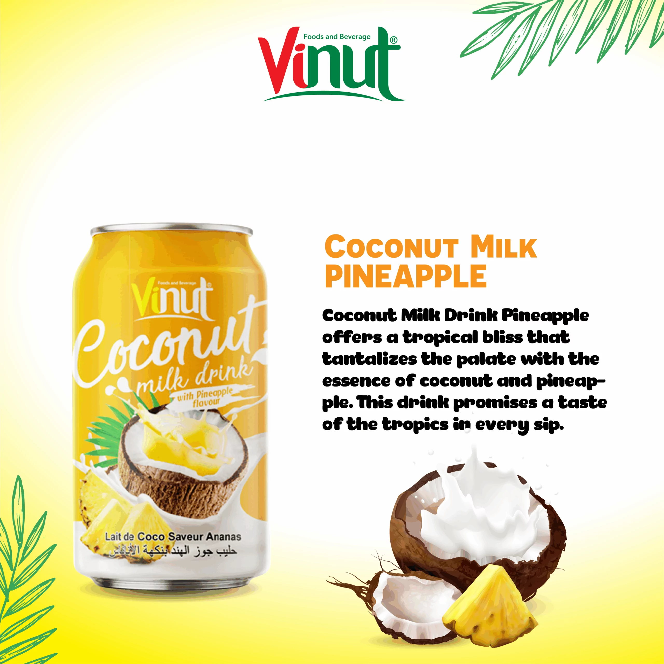 11.1 fl oz Vinut Coconut Milk with Pineapple Flavor 11.1 fl oz Vinut Coconut Milk with Pineapple Flavor