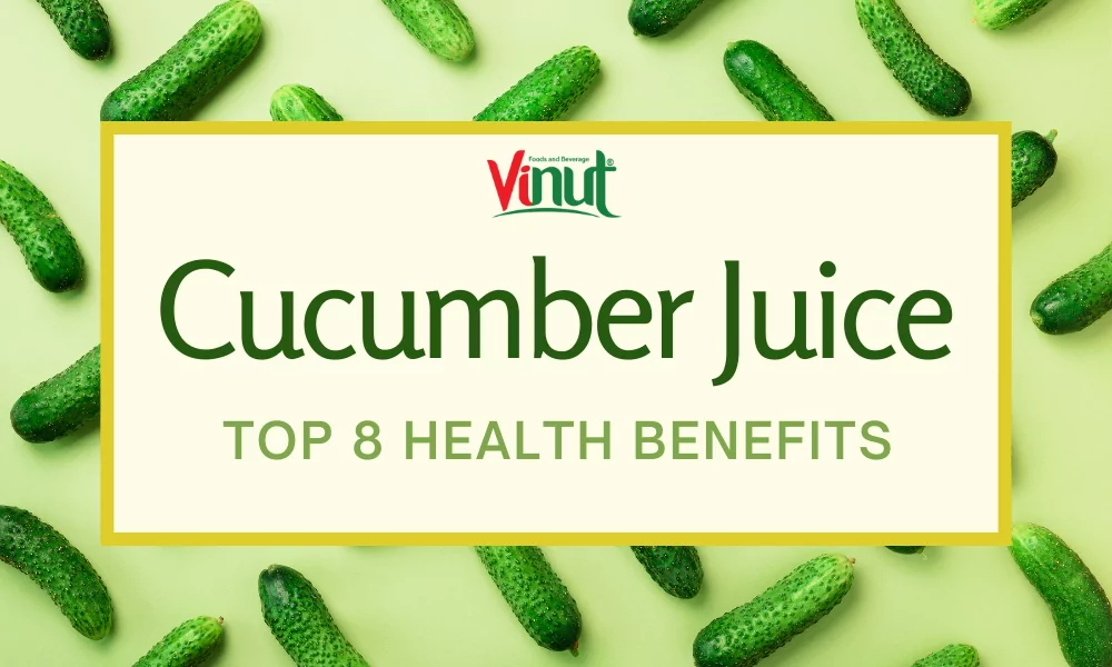 Top 8 Health Benefits of Cucumber Juice 1 Top 8 Health Benefits of Cucumber Juice