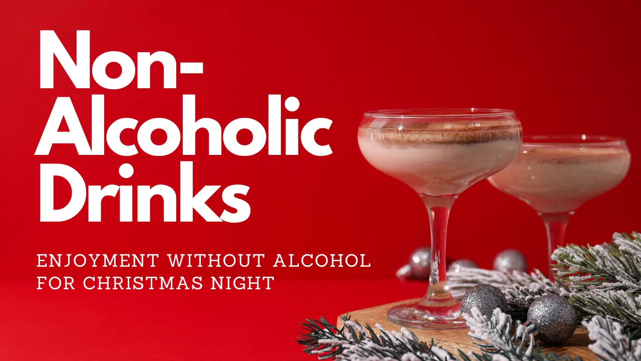 Non-Alcoholic Drinks for Christmas Night: Enjoyment Without Alcohol 6 Non-Alcoholic Drinks for Christmas Night: Enjoyment Without Alcohol