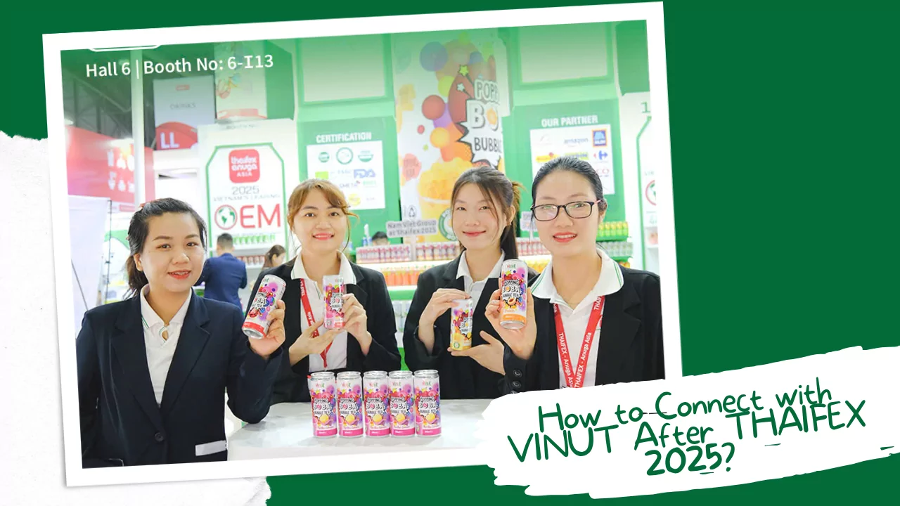 How to Connect with VINUT After THAIFEX 2025?