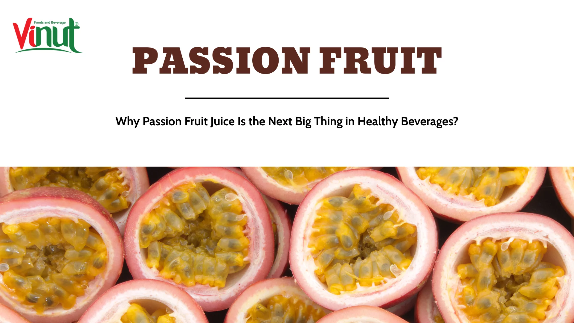 Passion Fruit